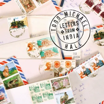 Letters from India by Todd Michael Hall