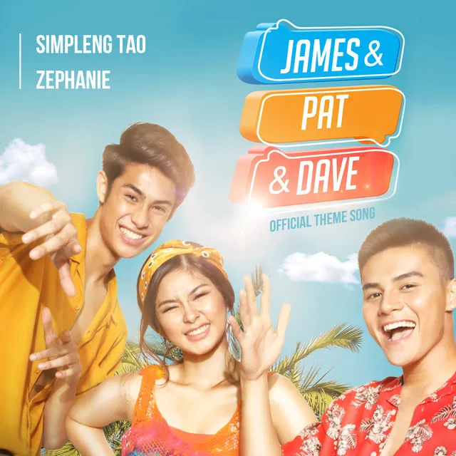 Simpleng Tao - From "James and Pat and Dave"