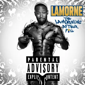 The Lamorning After Pill by Lamorne Morris