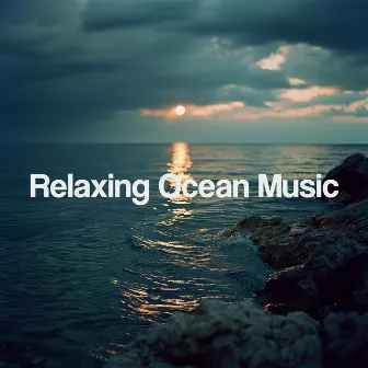 Relaxing Ocean Music by Asian Zen Spa Music Collective