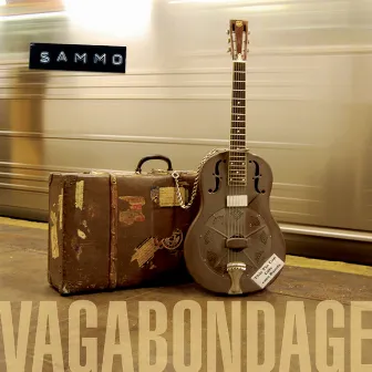 Vagabondage by Sammo