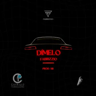 Dímelo by Fabrizzioofficial