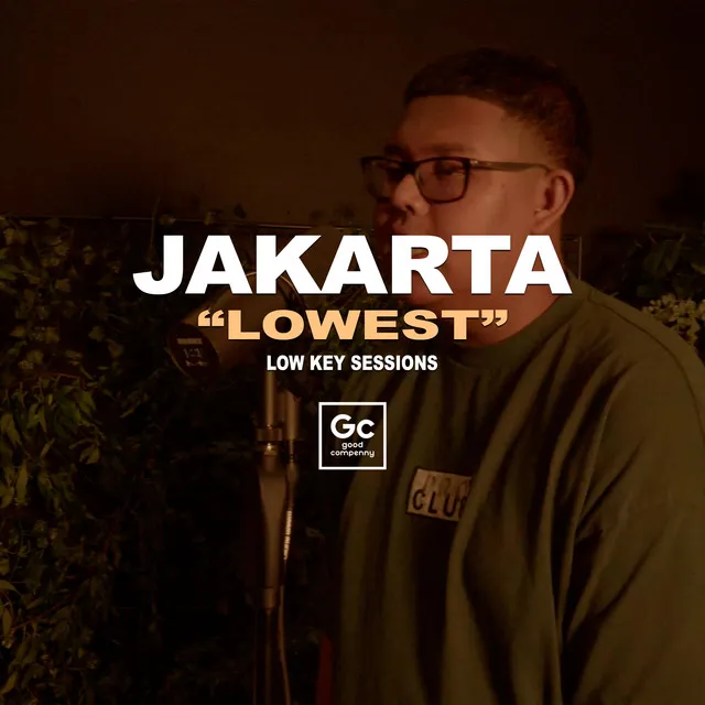 Lowest - GC PRESENTS: LowKey Live Performance