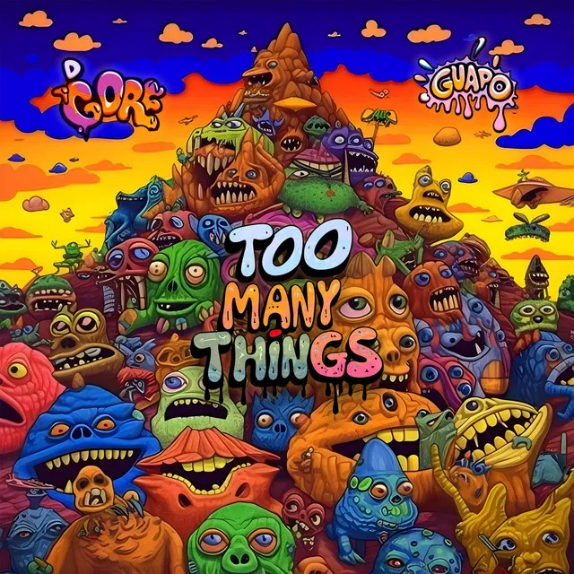 Too Many Things