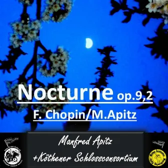 Nocturne op.9,2 Es-Dur Chopin (Violine+Orchester Köthener) [Noten kostenlos noten-apitz.de] by Manfred Apitz Orchester Köthener Schlossconsortium