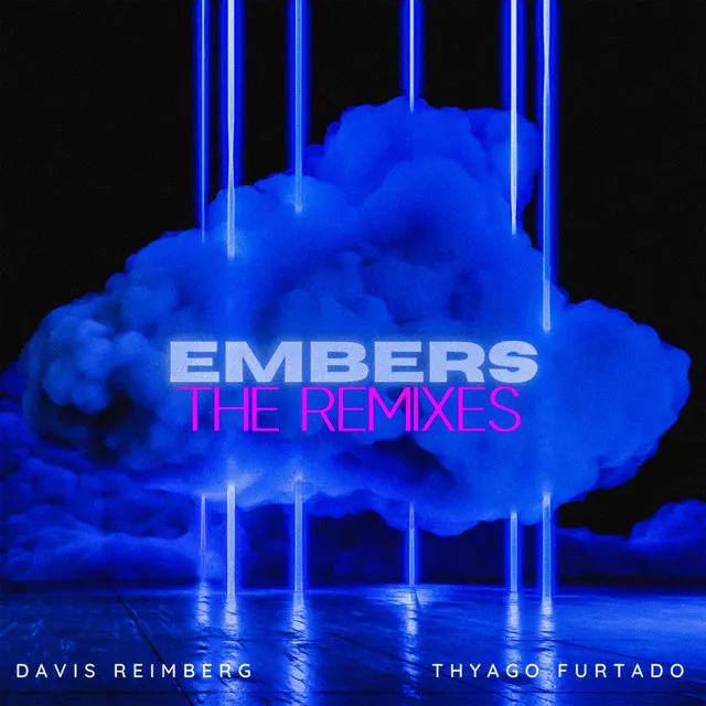 Embers - Diego Santander e Erik Vilar Remix