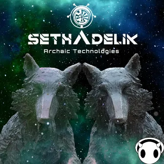 Archaic Technologies by Sethadelik