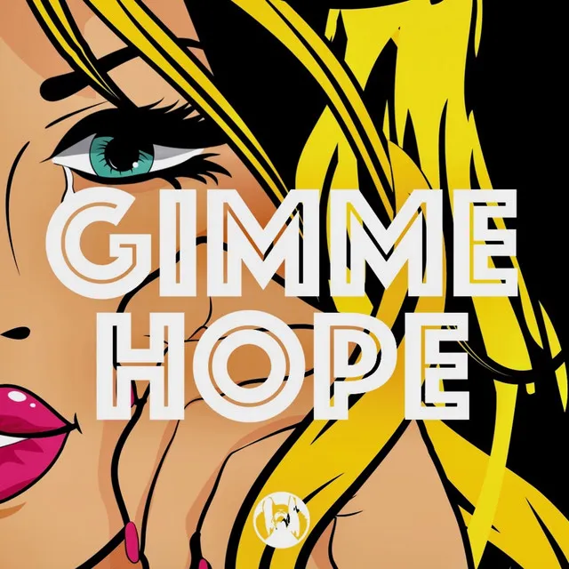 Gimme Hope