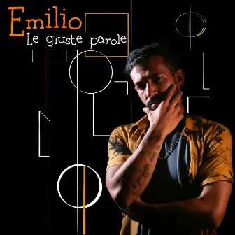 Le giuste parole by Emilio