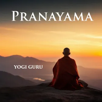 Pranayama by Yogi Guru