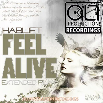 Feel Alive EP by Hablift