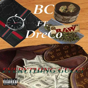 Everything Gucci by BC