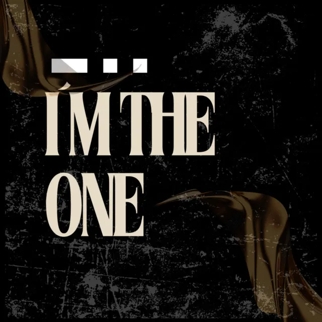 I´m The One