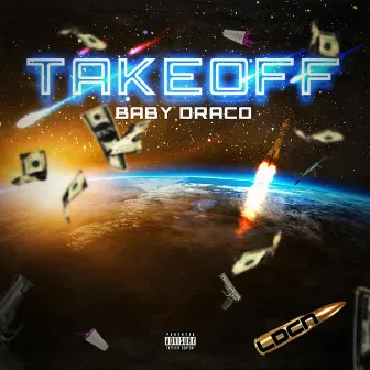 Takeoff by Baby Draco