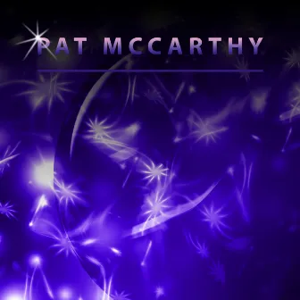 Pat Mccarthy by Pat McCarthy