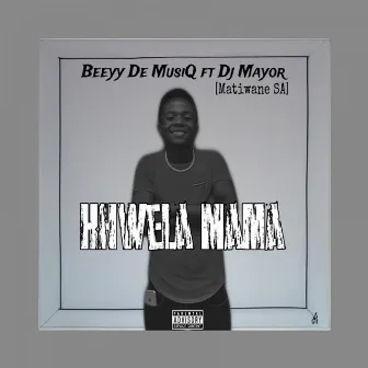 Khwela Mama by Beekayy de MusiQ