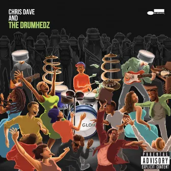 Job Well Done by Chris Dave and The Drumhedz