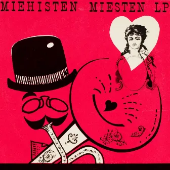 Miehisten miesten LP by Humppa-Veikot