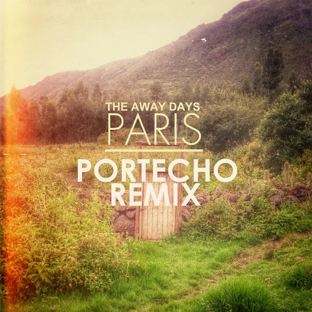 Paris - Portecho Remix