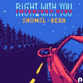 Right With You (Midnight Mix) by Beka