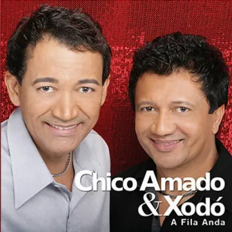 A Fila Anda by Chico Amado & Xodó