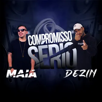 Compromisso Sério by DJ Maia