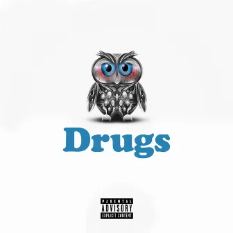 Drugs by $kinny