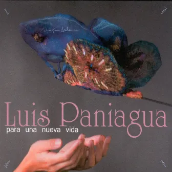 Para una Nueva Vida by Luis Paniagua