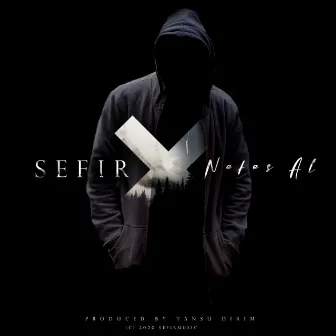 Nefes Al by Sefir