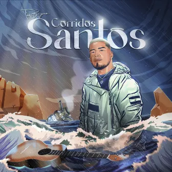 Corridos Santos by The B-yron