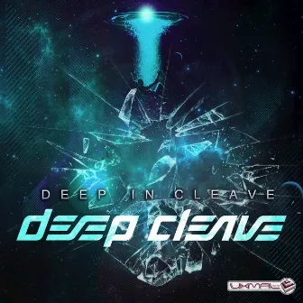 Deep In Cleave by Deep Cleave