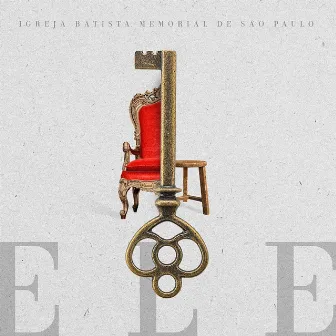 Ele by Igreja Batista Memorial de São Paulo