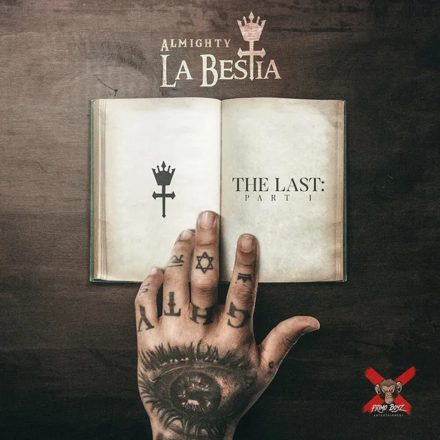 La BESTia: The Last, Pt. 1