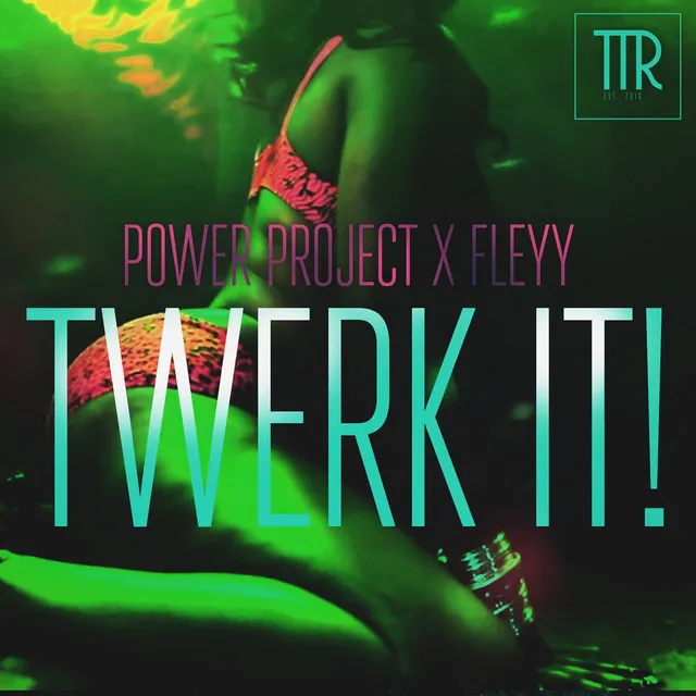 Twerk It!