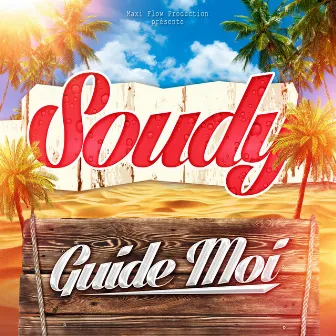 Guide moi by Soudy