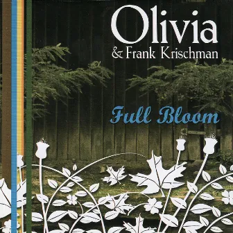 Full Bloom by Frank Krischman