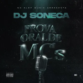 Prova Oral de Mc's by Dj Soneca