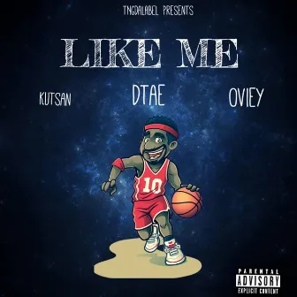 Like Me by Kutsan