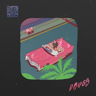 D.R.U.G.S. by Rejjie Snow