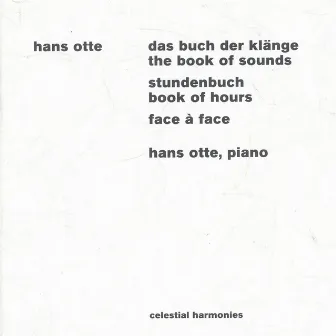 Otte: Das Buch der Klänge - Stundenbuch - face a face by Hans Otte