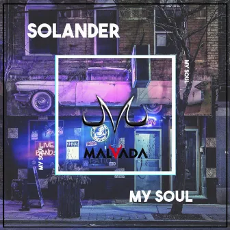 My Soul by Solander