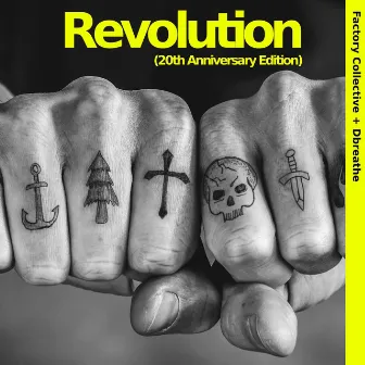 Revolution (20th Anniversary Edition) by Factory Collective