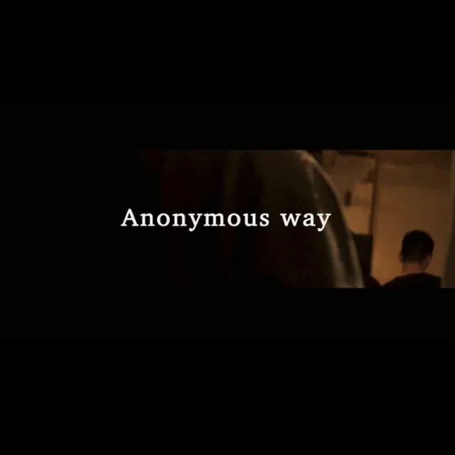 anonymous way