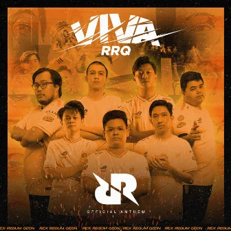 Viva RRQ (Official Anthem) by RRQ