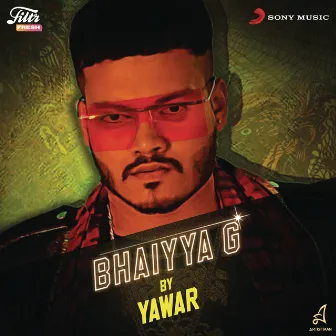 Bhaiyya G by Yawar