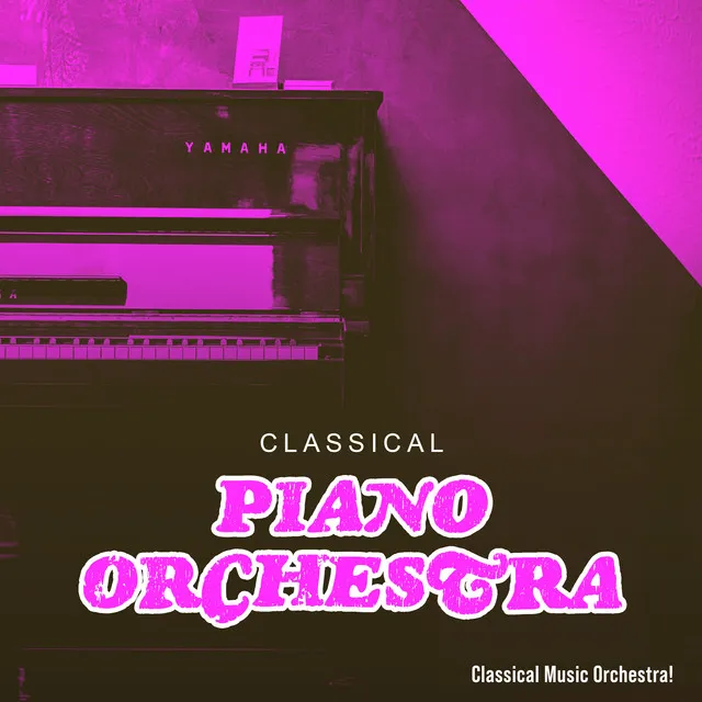 Classical Piano Orchestra