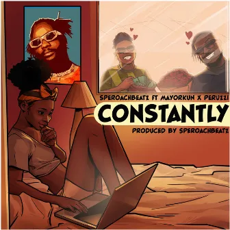 Constantly by Speroach Beatz