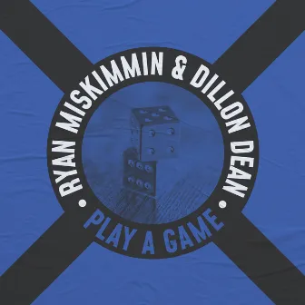 Play a Game by Ryan Miskimmin