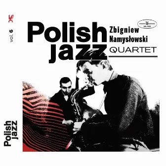 Zbigniew Namyslowski Quartet (Polish Jazz) by Zbigniew Namysłowski Quartet