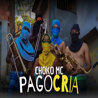 Pagocria by Choko Mc